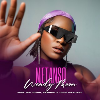 Wendy Moon – Metanso ft. Jojo Manjaro, Mr Diego, Bayor97