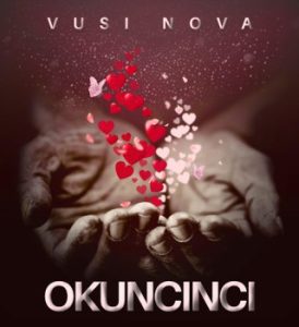 Vusi Nova - Okuncinci