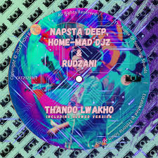 Napsta Deep, Home-Mad Djz & Rudzani – Thando Lwakho