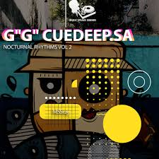 G”G” Cuedeep.SA - Nocturnal Rhythms, Vol. 2