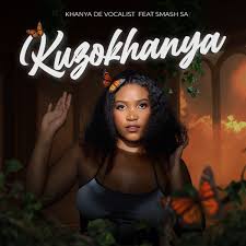 Khanya De Vocalist – Kuzokhanya (feat. Smash SA)