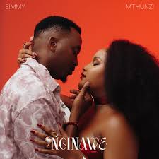 Simmy & Mthunzi – Nginawe