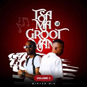 Kota Embassy – Tsa Ma Grootman Vol.3 (Winter Edition) Mix