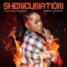 Shencus - Shencunation ft Proboii, Dishman & Dlala Makini
