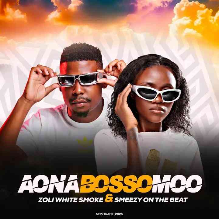 Zoli White Smoke - Aona Bosso Moo ft SmeezyOn The Beat & Ck The Dj