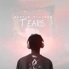 Exotiq Fiive02 – Tears