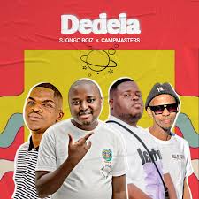 Sjongo-Boiz & Campmasters - Dedela