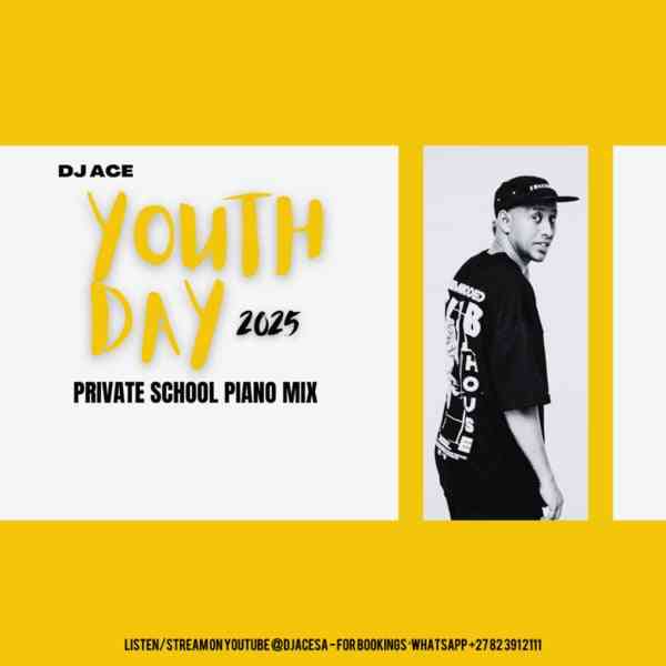 DJ Ace – Youth Day 2025