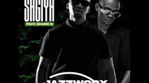 Jazzworx - Sagiya ft Thukuthela & Qhawe Q