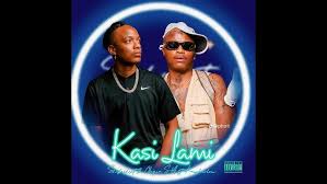 Shebeshxt - Kasi Lami ft Naqua SA & Kaycherlow