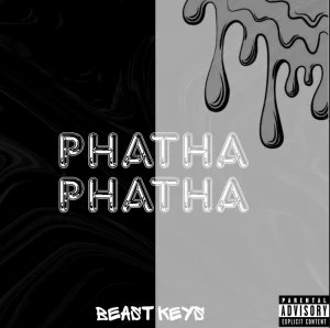 Beast Keys – Phatha Phatha