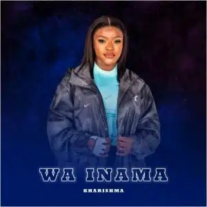 Kharishma – Wa Inama ft Dj Angelo, Buddysax & Dj Janisto