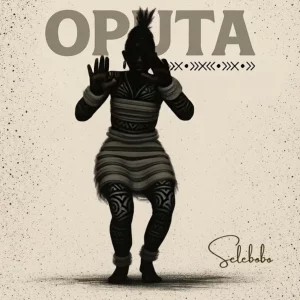 Selebobo – Oputa