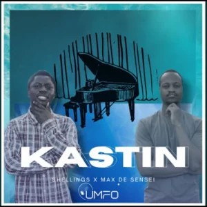 Shellings – KasTin Max ft De Sensei
