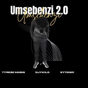 Tyrese musiq – Umsebenzi 2.0 (Remix) ft Djy Kilo & Syton01