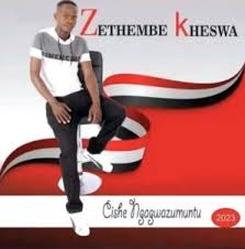 Zethembe kheswa – Lakhanya Ekhaya