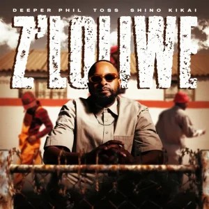 Deeper Phil – Z’loliwe ft TOSS & Shino Kikai