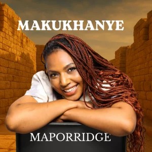 Maporridge – Makukhanye