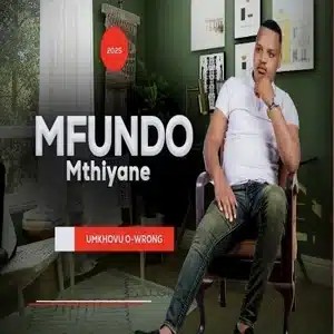 Mfundo Mthiyane – Umathandana Wami ft Shenge Wasehlalankosi