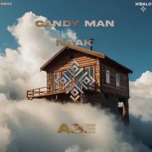 Candy Man – Abe ft NAAK