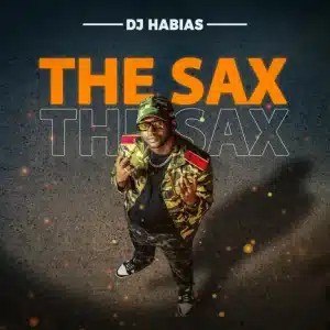 DJ Habias – The Sax