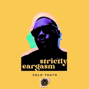 EP: Exstrawtainment – Strictly Eargasm