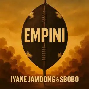 Iyane Jamdong – Empini ft SBOBO