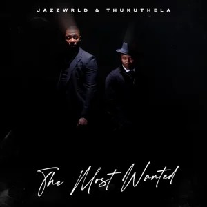 JAZZWRLD – Vuka (Acoustic Version) ft Thukuthela & Oscar Mbo