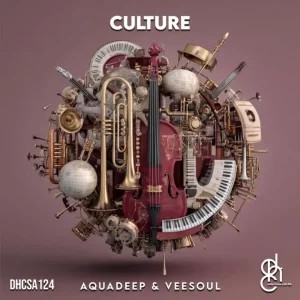 EP: Aquadeep & Veesoul – Culture