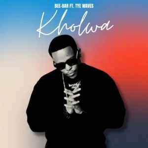 Bee-Bar – Kholwa ft Tye Waves Bee-Bar – Kholwa ft Tye Waves