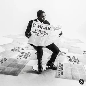 ALBUM: C-Blak – House Archives, Vol. 1