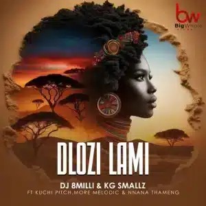 DJ 8MILLI – Dlozi Lami (Guitar Version) ft KG Smallz, Kuchi Pitch, More Melodic & Nnana Thameng