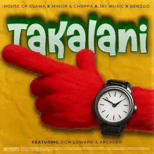 House Of ESAMA – Takalani ft MINOR, Choppa, Jay Music & Benzoo