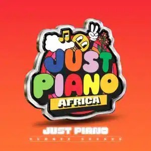 Just Piano Africa – Ntwana Yam ft Ciniso, Tee Ramzy & Omit ST