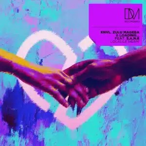 KNVL- Udlalile Ngam’ ft Zulu Mageba & Loading…
