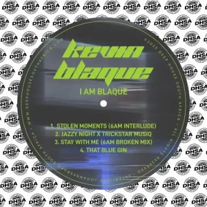 EP: Kevin BlaQue – I Am BlaQue