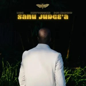 LRDÈ – Sanu Judge’a ft Ben Produces & Don Edward