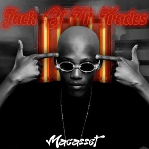 EP: Macasset – Jack of All Trades