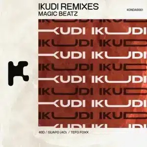 EP: Magic Beatz – Ikudi (Remixes)
