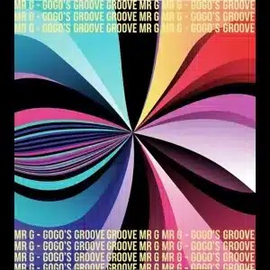 Mr G – Gogo’s Groove
