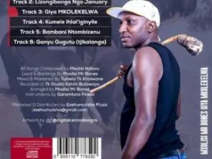 Mxolisi Mr Bones Ezehumutsha – Kumele ihlal’iginyile
