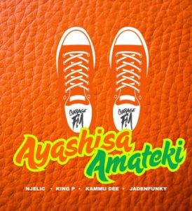 Njelic – Ayashisa Amateki ft King P, Kammu Dee & Jadenfunky