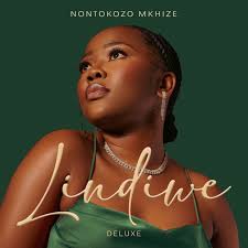 EP: Nontokozo Mkhize – Lindiwe (Deluxe)