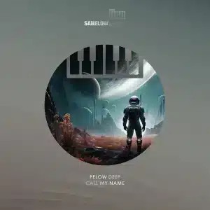 Pelow Deep – Call My Name