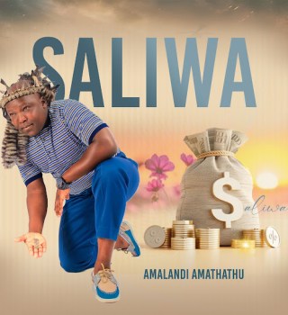 Saliwa – Zazi Umlando Wam ft Singela Mkhize