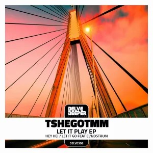 EP: TshegoTMM – Let It Play