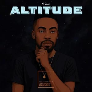 V-Tone – Altitude ft Groove Rhythm