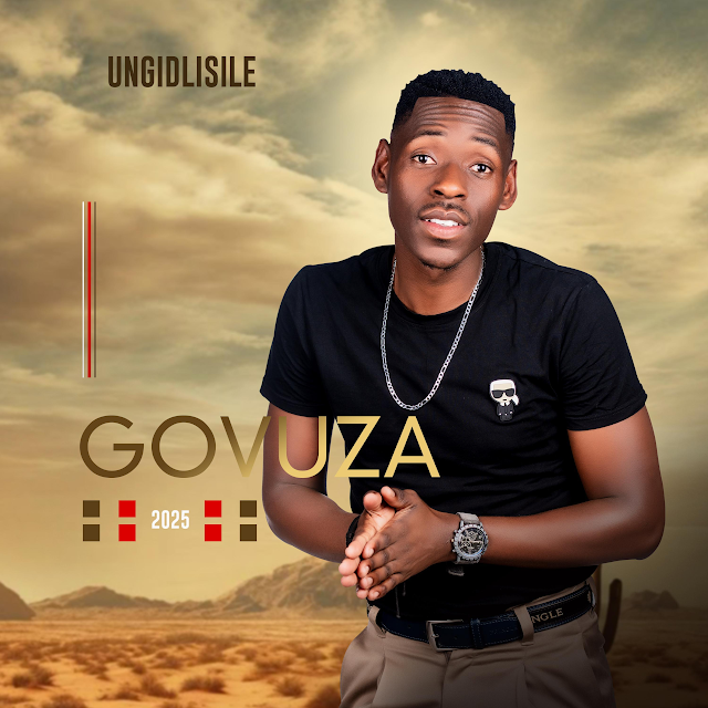EP: Govuza – Ungidlisile