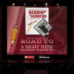 Charity – Session Madness 0472 77th Episode (Road To A Night With Session Madness) ft Ell Pee