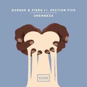 Darque – Unembeza (Extended Mix) ft ZIDDO & Section Five